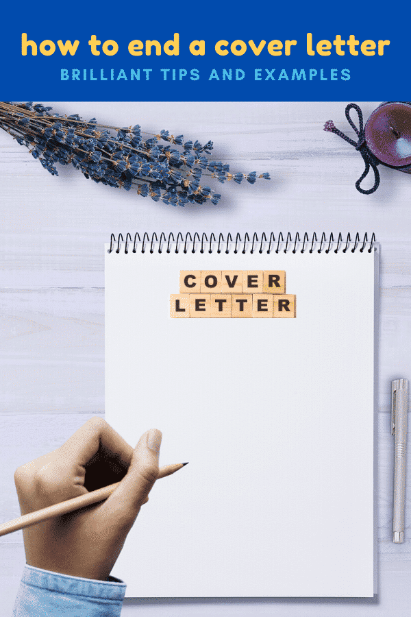How To End A Cover Letter
