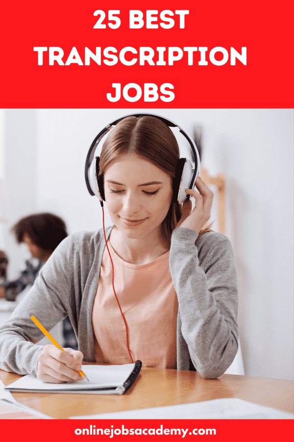 25 Best Transcription Jobs From Home