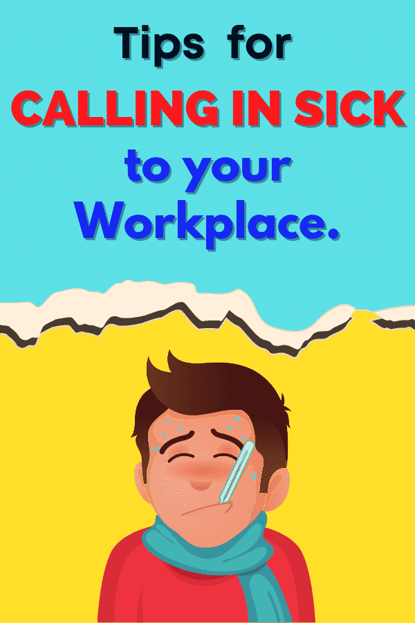 calling in sick