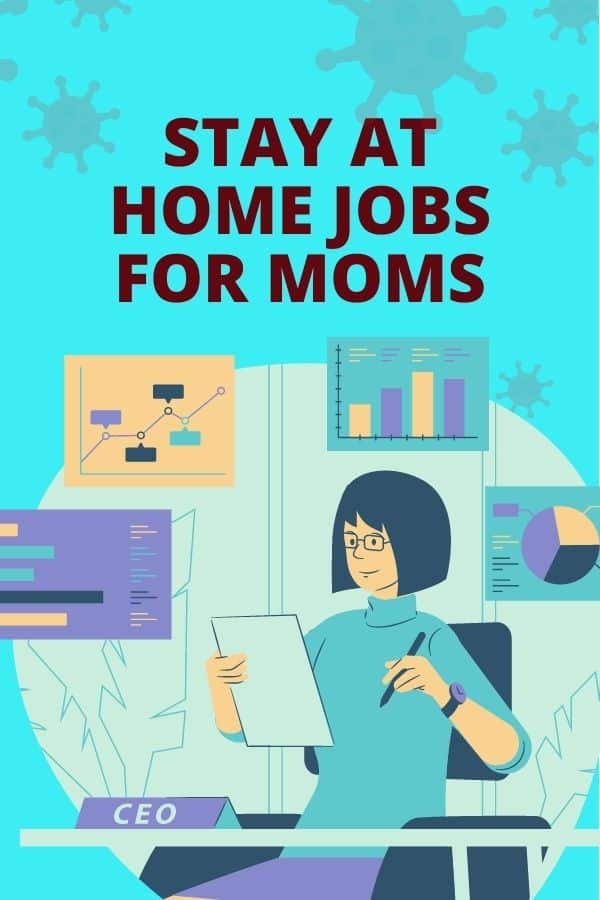 Stay at Home Jobs for Moms